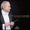 Adam Fischer / Anna Larsson 말러: 대지의 노래 (Mahler: Das Lied von Der Erde)