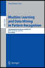 Machine Learning and Data Mining in Pattern Recognition: 8th International Conference, MLDM 2012, Berlin, Germany, July 13-20, 2012, Proceedings