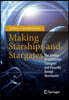Making Starships and Stargates: The Science of Interstellar Transport and Absurdly Benign Wormholes