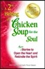 A 2nd Helping of Chicken Soup for the Soul: More Stories to Open the Heart and Rekindle the Spirit