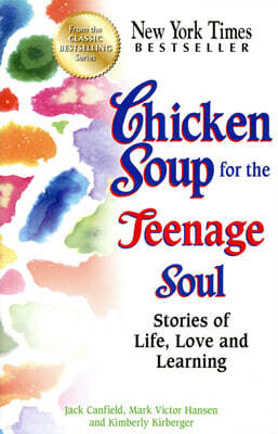 Chicken Soup for the Teenage Soul