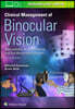Clinical Management of Binocular Vision