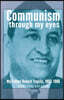 Communisim Through My Eyes: My Father