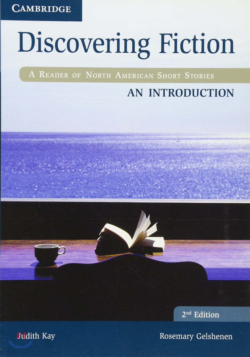 Discovering Fiction an Introduction Student&#39;s Book: A Reader of North American Short Stories