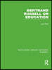 Bertrand Russell On Education