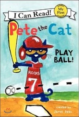 Pete the Cat: Play Ball!