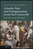 Aristotle, Plato and Pythagoreanism in the First Century BC