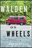 Walden on Wheels: On the Open Road from Debt to Freedom