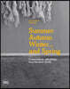 Summer Autumn Winter... and Spring: Conversations with Artists from the Arab World