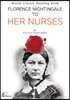나이팅게일, 간호사에게 전하는 글 : Florence Nightingale to Her Nurses 영문판