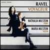 Nathalia & Maria Milstein 라벨: 바이올린 소나타, 5개의 그리스 민요 (Ravel: Voyageur)