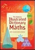 The Usborne Illustrated Dictionary of Maths