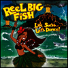Reel Big Fish - Life Sucks... Let's Dance! (LP)