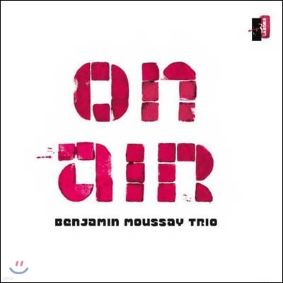 Benjamin Moussay Trio - On Air