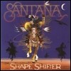 Santana (산타나) - Shape Shifter