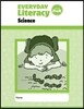 Everyday Literacy : Science Grade PreK Student Practice Book