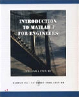 Introduction to MATLAB 7 for Engineers