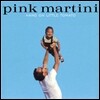Pink Martini (핑크 마티니) - Hang On Little Tomato [2LP]