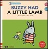 BUZZY HAD A LITTLE LAMB