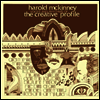 Harold McKinney - Voices & Rhythms Of The Creative Profile (Remastered)(Ltd. Ed)(180G)(LP)