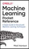 Machine Learning Pocket Reference: Working with Structured Data in Python