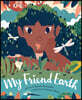 My Friend Earth: (Earth Day Books with Environmentalism Message for Kids, Saving Planet Earth, Our Planet Book)