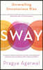Sway: Unravelling Unconscious Bias