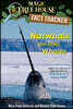 Magic Tree House Fact Tracker #42 : Narwhals and Other Whales