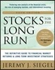 Stocks for the Long Run 5/E: The Definitive Guide to Financial Market Returns & Long-Term Investment Strategies