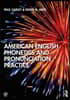 American English Phonetics and Pronunciation Practice