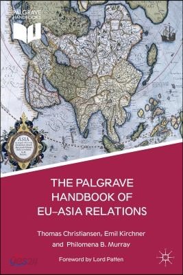 The Palgrave Handbook of Eu-Asia Relations