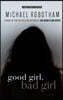 Good Girl, Bad Girl