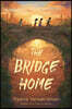 The Bridge Home