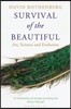 Survival of the Beautiful