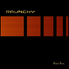 Raunchy - Velvet Noise (Remastered)(Ltd. Ed)(Gatefold)(Orange LP)