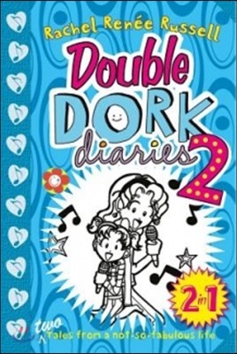 Double Dork Diaries #2