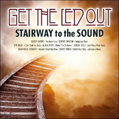 Get The Led Out: Stairway to the Sound [브론즈 컬러 LP]