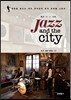 재즈 앤 더 시티 Jazz and the city