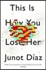 This Is How You Lose Her