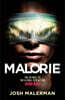 The Malorie