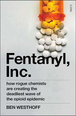Fentanyl, Inc.