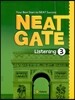 NEAT Gate Listening 3