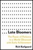 Late Bloomers
