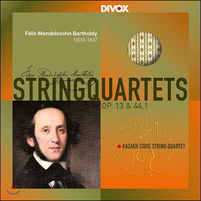 Kazakh State String Quartet 멘델스존: 현악사중주 2, 3번 (Mendelssohn: String Quartets Op. 13, 44)