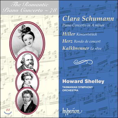 낭만주의 피아노 협주곡 78집 - 클라라 슈만: 피아노 협주곡 외 (The Romantic Piano Concerto Vol.78 - Clara Schumann / Hiller / Henri Herz / Kalkbrenner) 