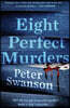 Eight Perfect Murders