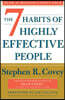 The 7 Habits of Highly Effective People: 30th Anniversary Edition