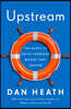 Upstream: The Quest to Solve Problems Before They Happen