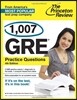 1,007 GRE Practice Questions, 4th Edition (Graduate School Test Preparation)