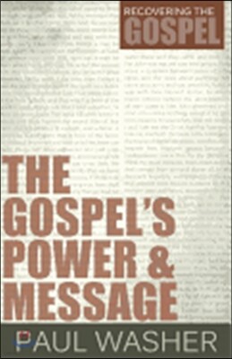 The Gospel's Power and Message